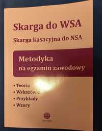 Skarga do WSA skarga kasacyjna do NSA Metodyka na egzamin Ius Vitae