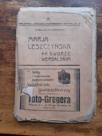 Maria Leszczyńska na dworze wersalskim. Tom 1. 1935