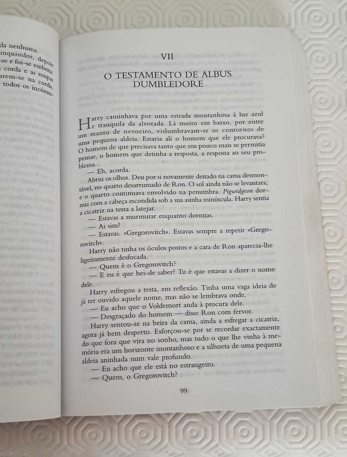 Harry Potter e os Talismãs da Morte, J. K. Rowling, – 1.ª edição, 2007