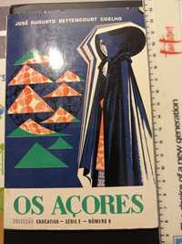 Livro Os Açores de José Augusto Bettencourt Coelho