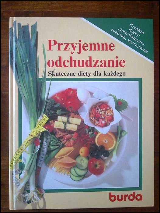 Przyjemne odchudzanie - Skuteczna dieta dla każdego Książka - Tanio!