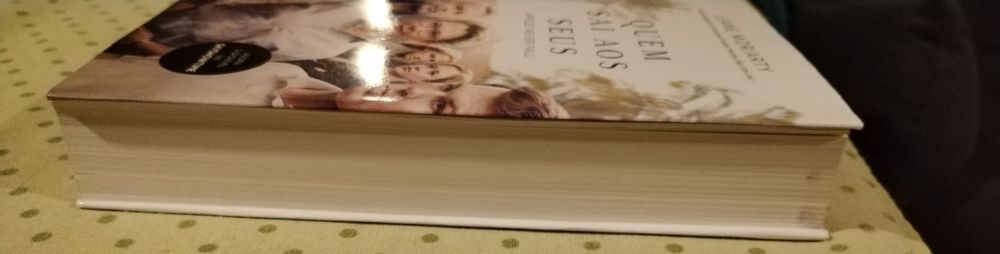 Liane Moriarty - Quem sai aos Seus