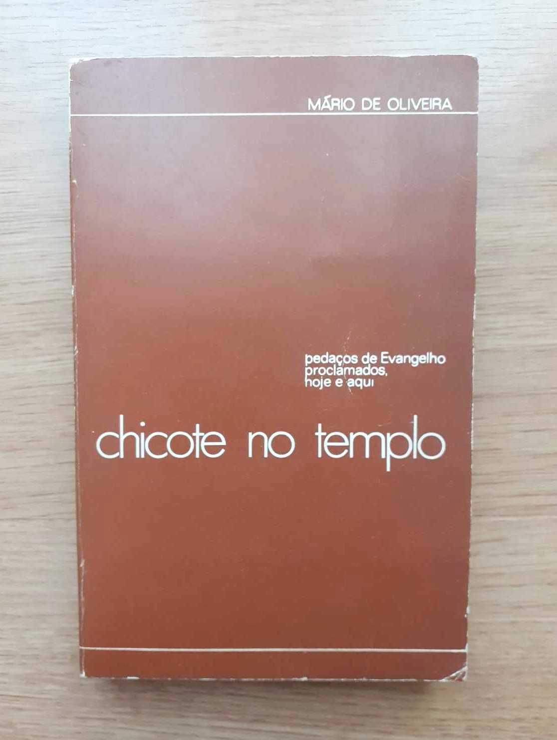 Chicote no Templo (Mário de Oliveira)