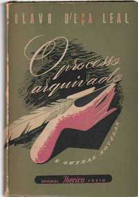 O processo arquivado e outras novelas-Olavo D'Eça Leal