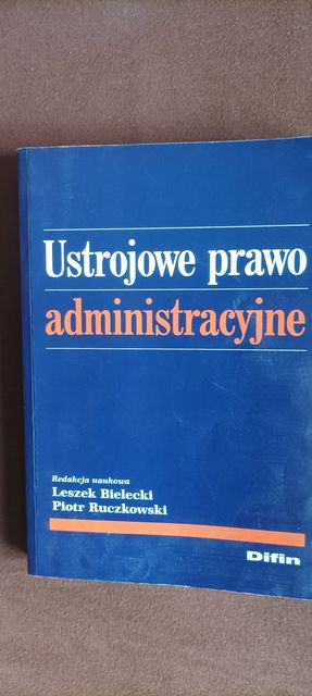 Ustrojowe prawo administracyjne Bielecki, Ruczkowski
