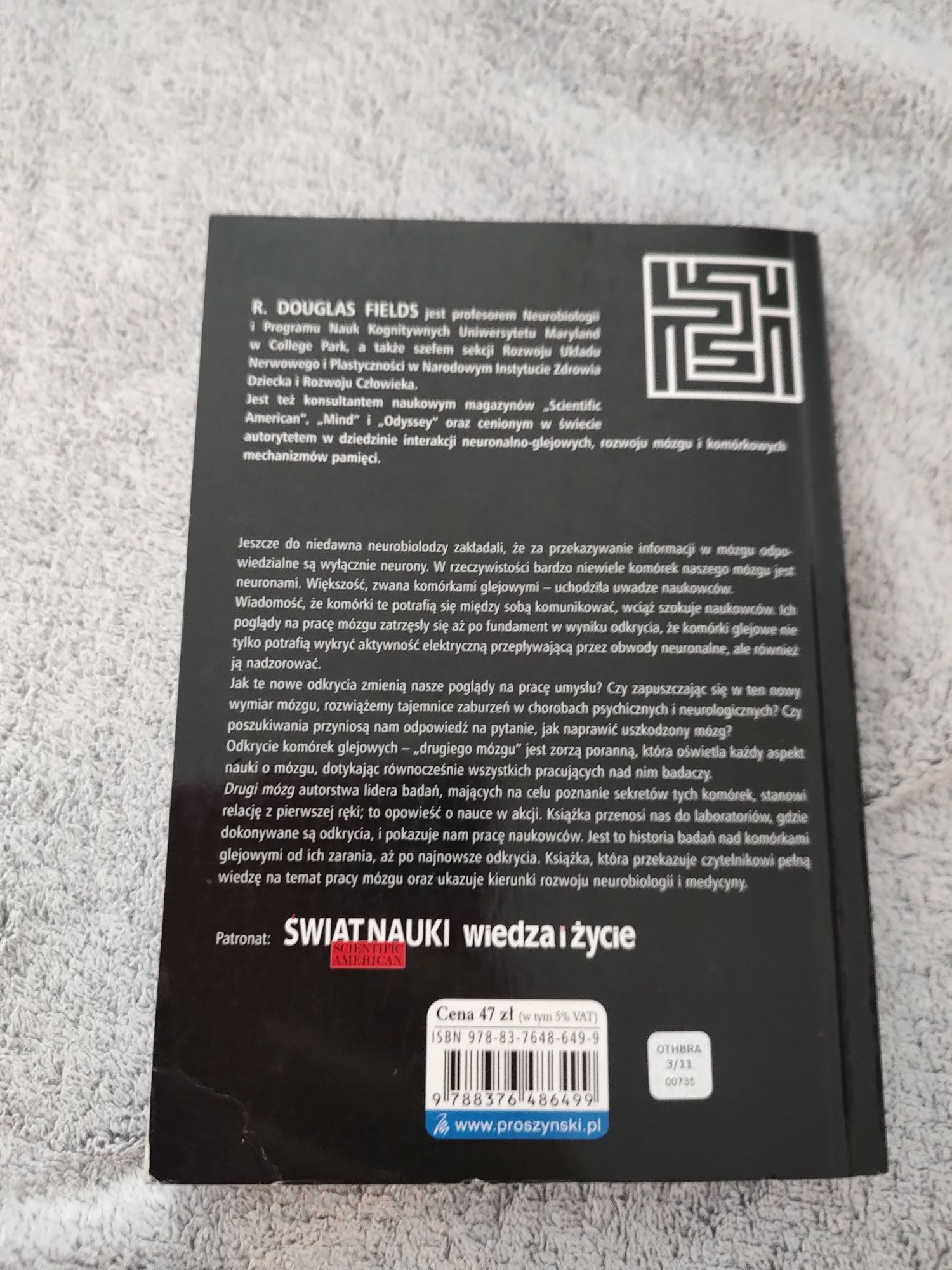 Drugi mózg - Rewolucja w nauce i medycynie. - Douglas R. Fields