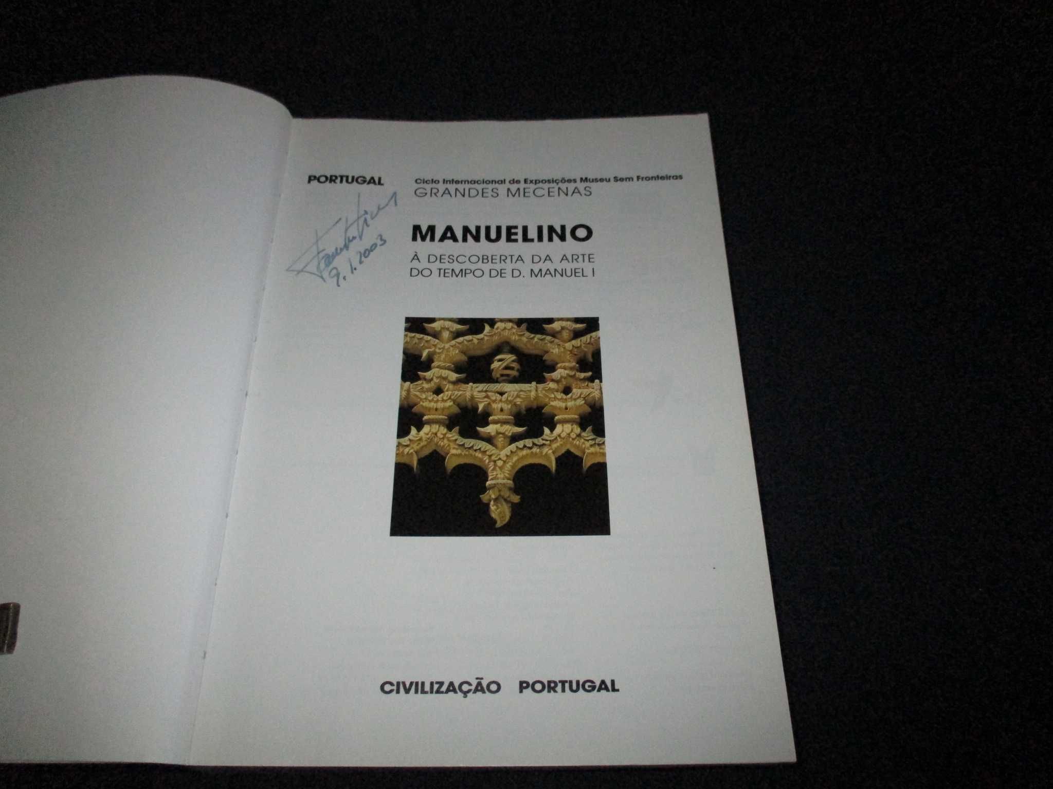 Livro Manuelino À descoberta da Arte do tempo de D. Manuel I