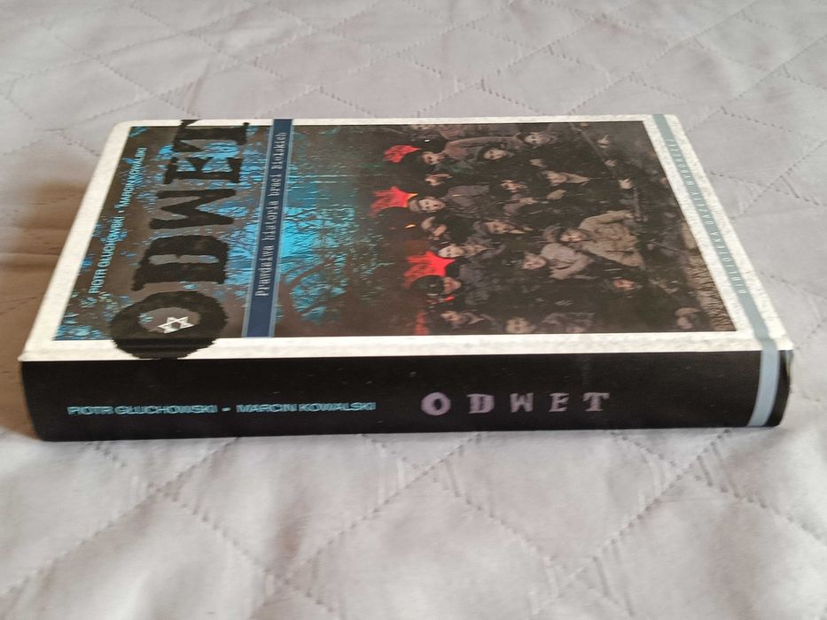 Odwet. Prawdziwa historia braci Bielskich