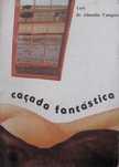 Angola & Caça - CAÇADA FANTÁSTICA - de Luís Almeida Campos Lisboa 1986