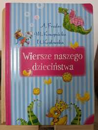 A. Fredro M. Konopnicka U. Kozłowska Wiersze naszego dzieciństwa