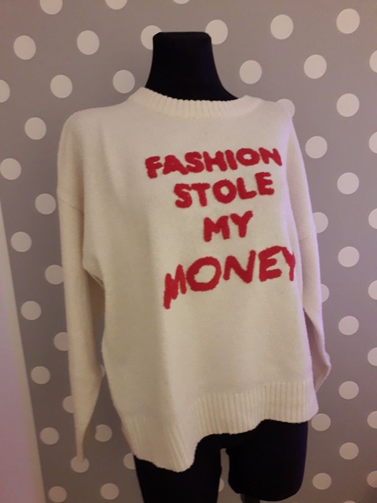 Sweter Sinsay L z napisem Fashion stole my money