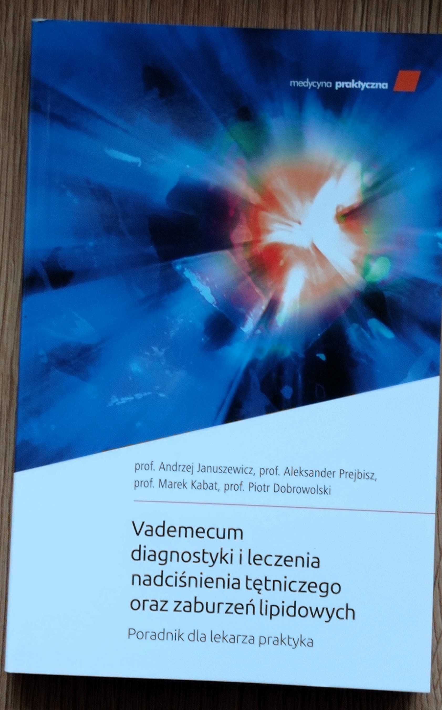 Vademecum diagnostyki i leczenia nadciś. tętn oraz zaburz. lipid. Nowa