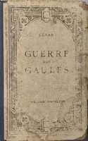 Livro Ref Par 2- GUERRE DES GAULES - Jules César 2ª Edição 1932