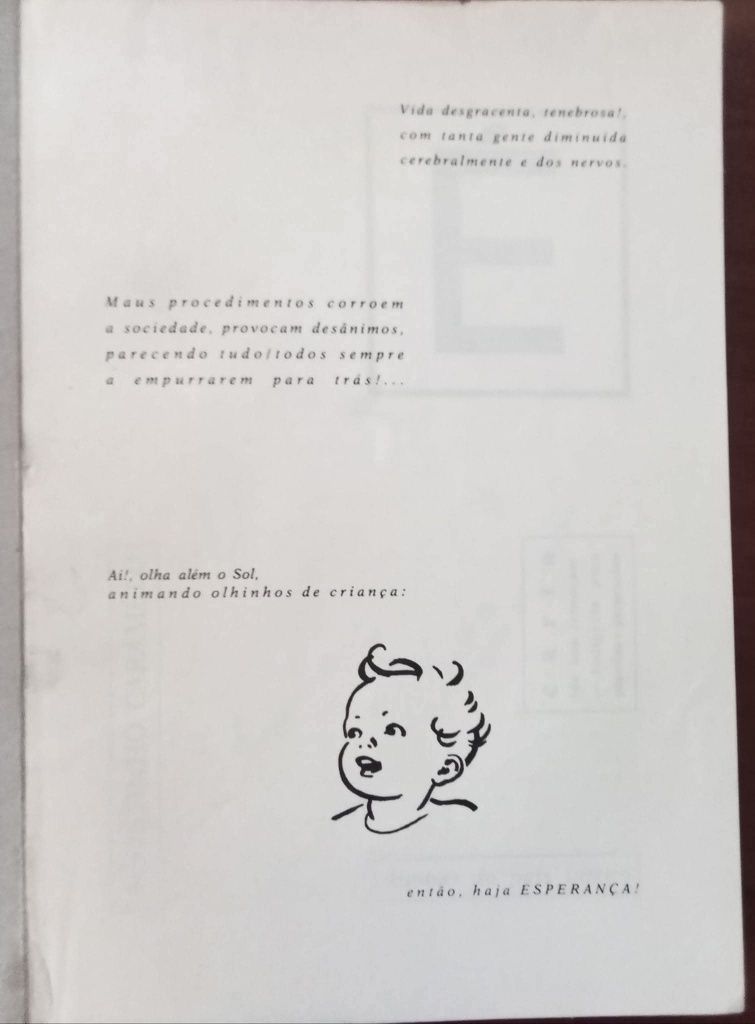 É - Carta de Boa Intenção - Indigesta para Papoilas e Passarinhos