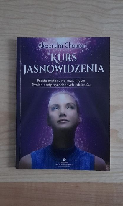 Kurs Jasnowidzenia Alexandra Chauran