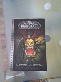 World of Warcraft. Narodziny Hordy