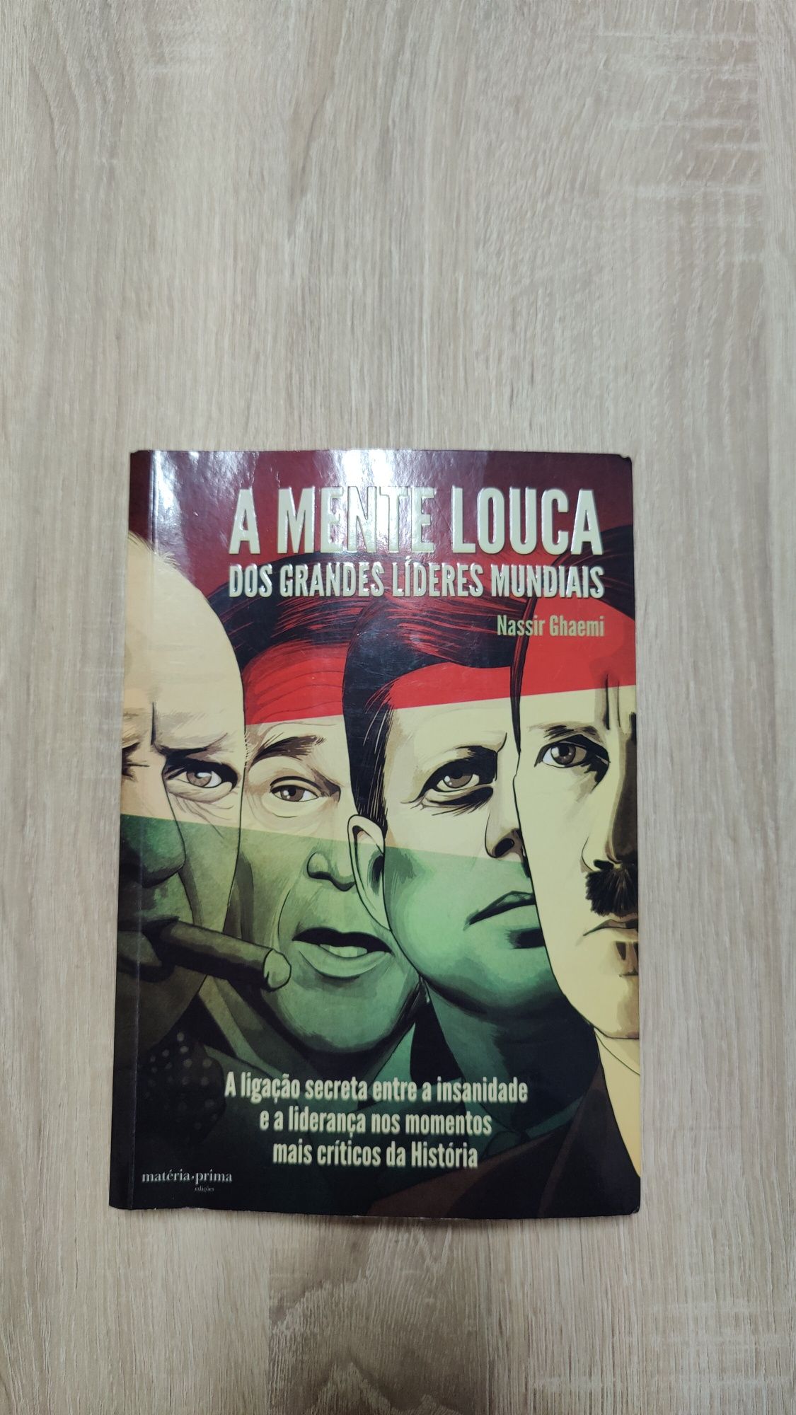 Livro A Mente Louca dos Grandes Líderes Mundias