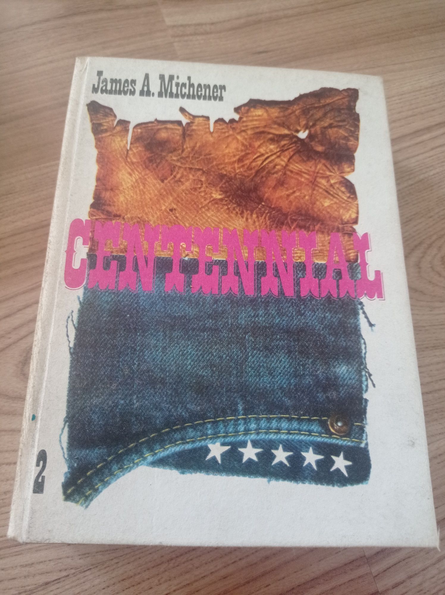 Centennial 2 James A. Michener