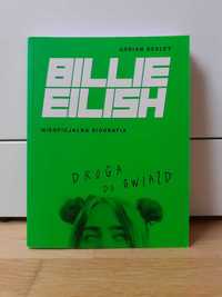 Książka "Billie Eilish. Droga do gwiazd"