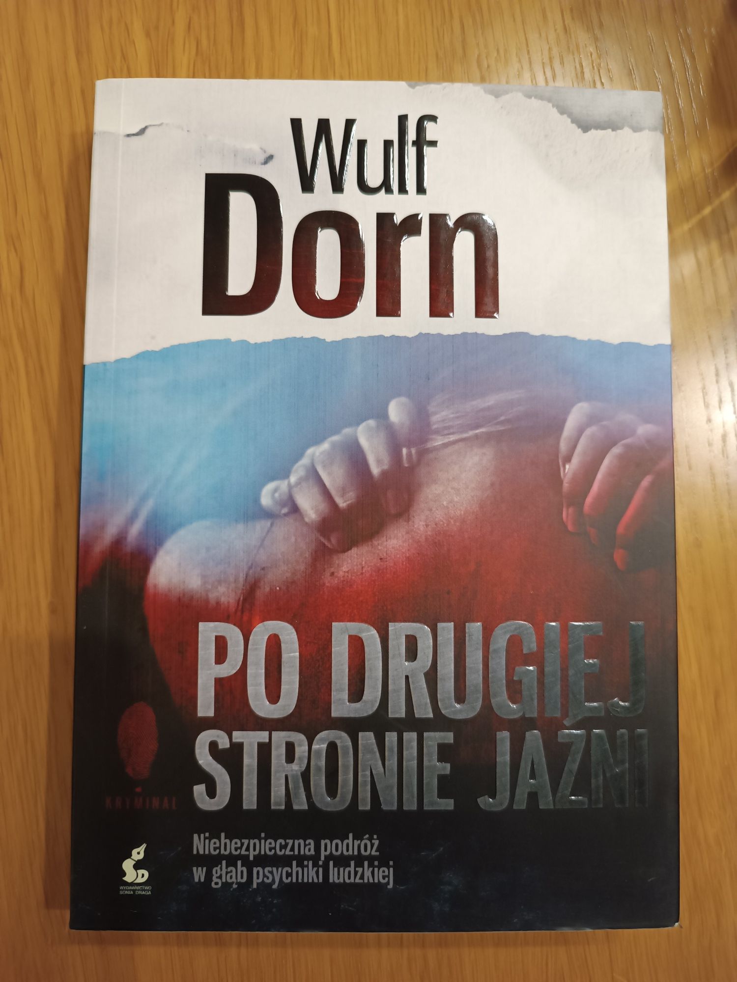 Po drugiej stronie jaźni Wulf Dorn stan idealny