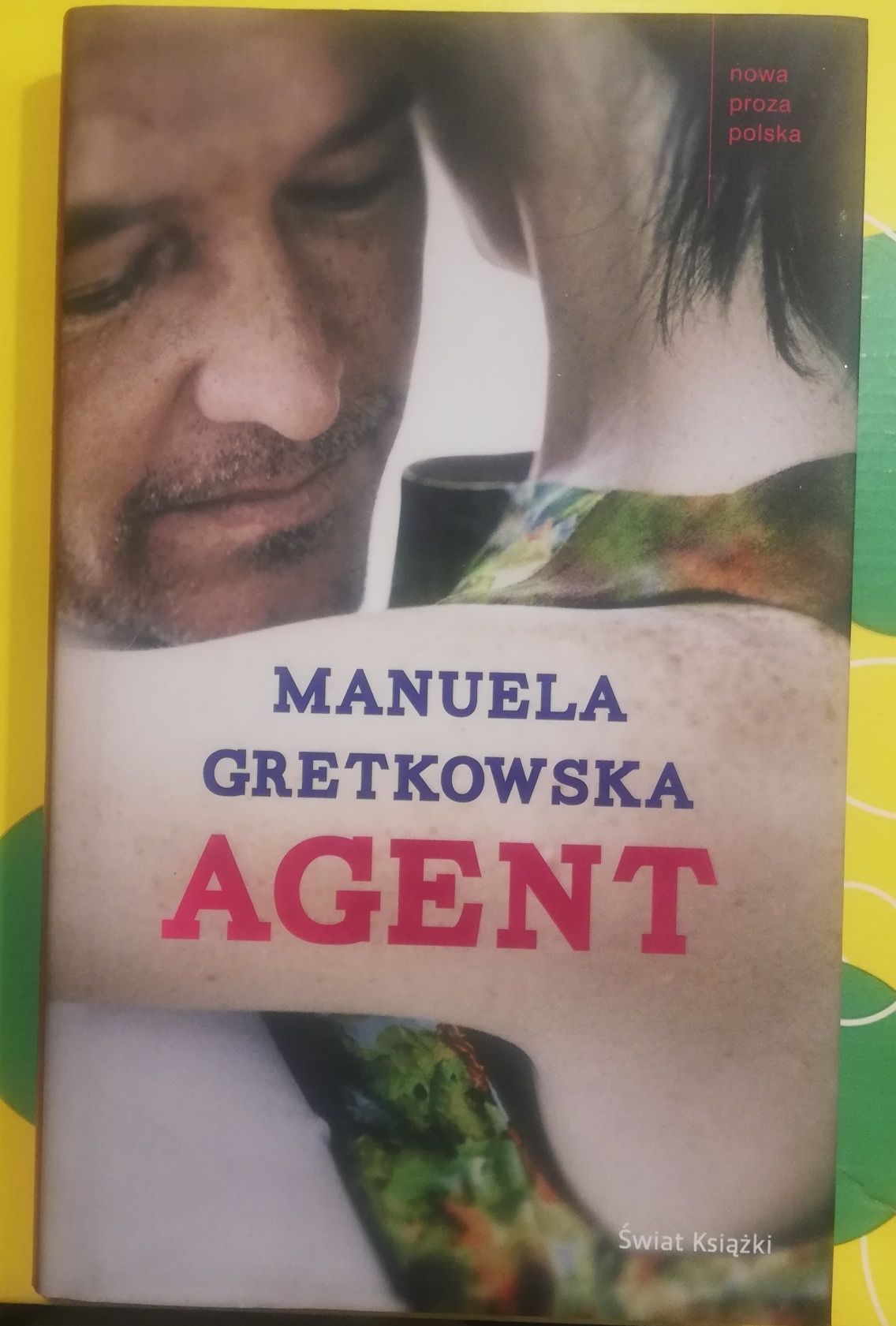 Agent. Manuela Gretkowska. Nowa książka.