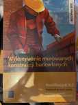 podrecznik wykonywanie murowanych konstrukcji budowlanych