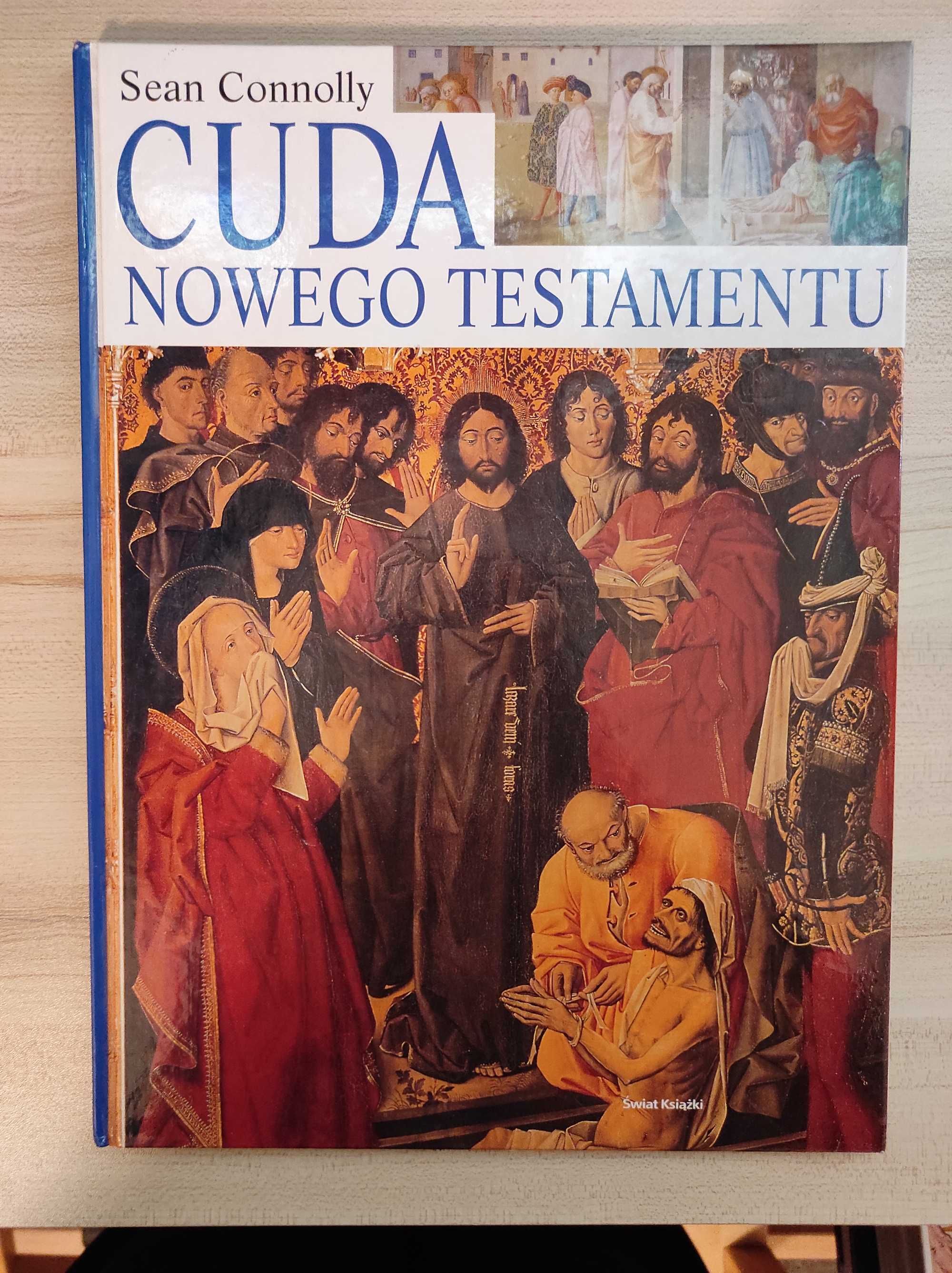 Cuda nowego testamentu - Sean Connolly