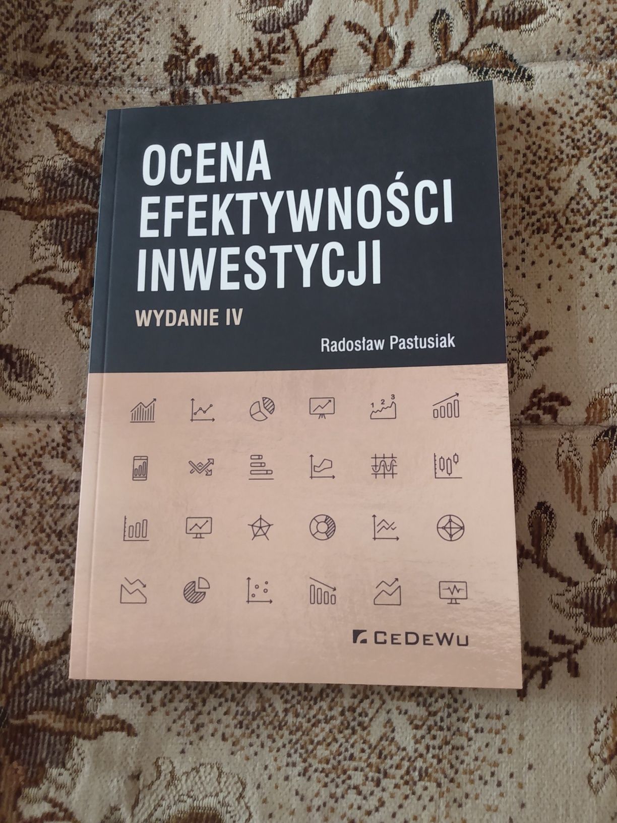 Ocena efektywności inwestycji wydanie IV