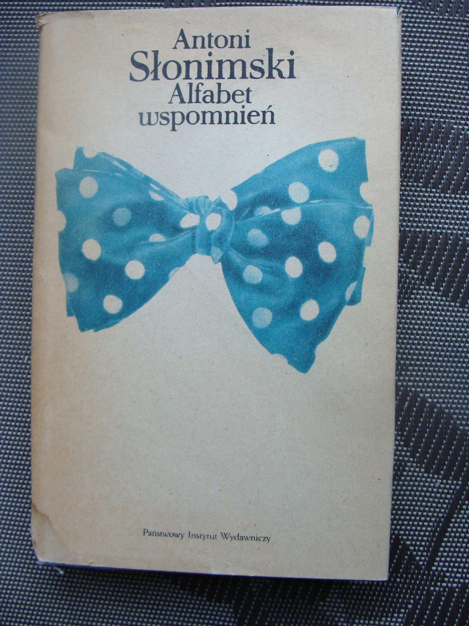 Alfabet wspomnień - Antoni Słonimski