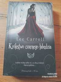 Królestwo Czarnego Łabędzia - Lee Caroll