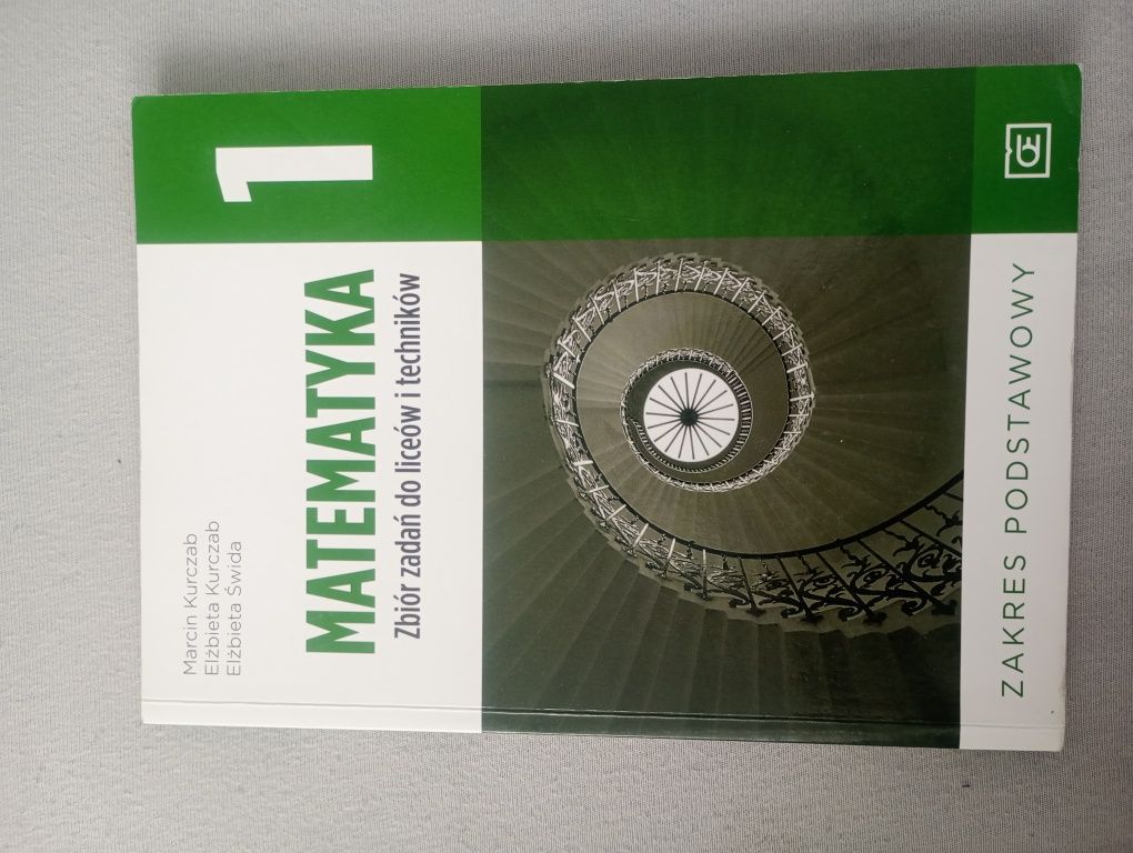 Matematyka 1 podręcznik i zbór zadań do liceów i techników