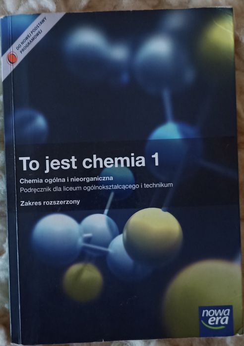 Podręcznik To jest chemia 1 zakres rozszerzony