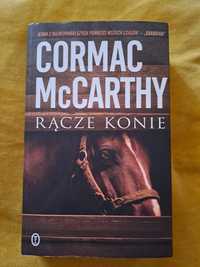 Rącze konie Cormac McCarthy