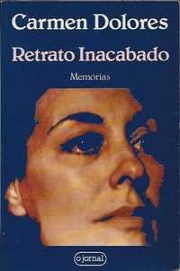 Retrato inacabado – Memórias_Carmen Dolores_O Jornal