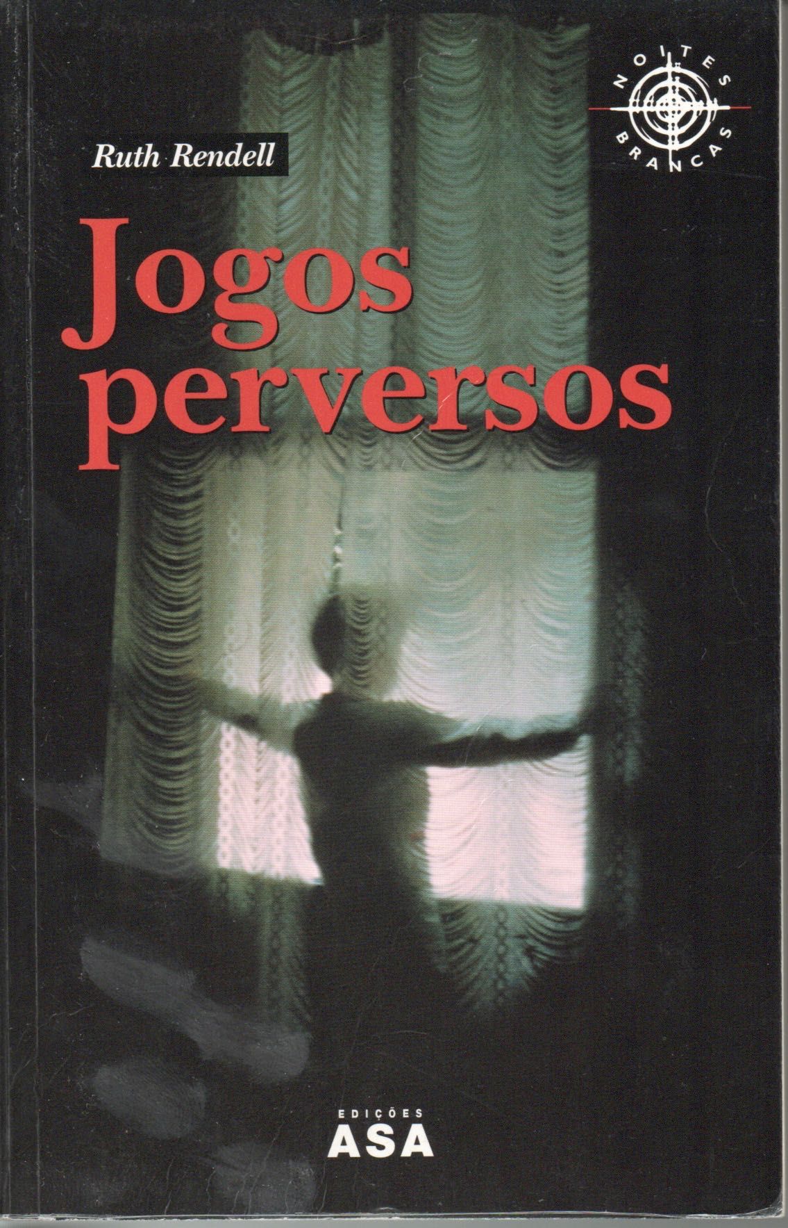 "Jogos perversos" de Ruth Rendell