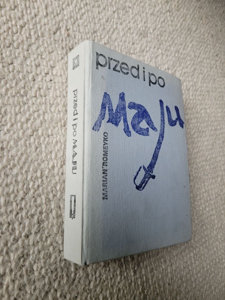 Przed i po maju Marian Romeyko książka