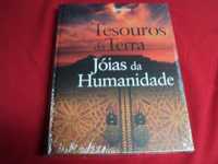 Tesouros da Terra Joias da Humanidade