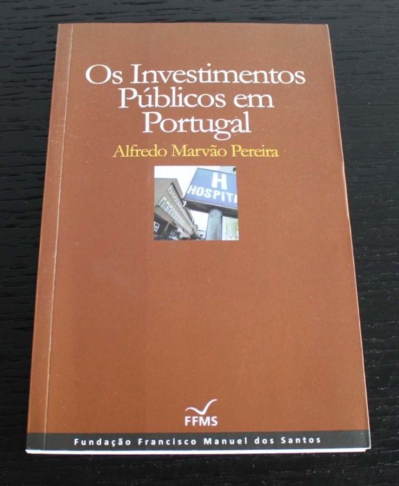 Livro "Os investimentos públicos em Portugal" (COMO NOVO)