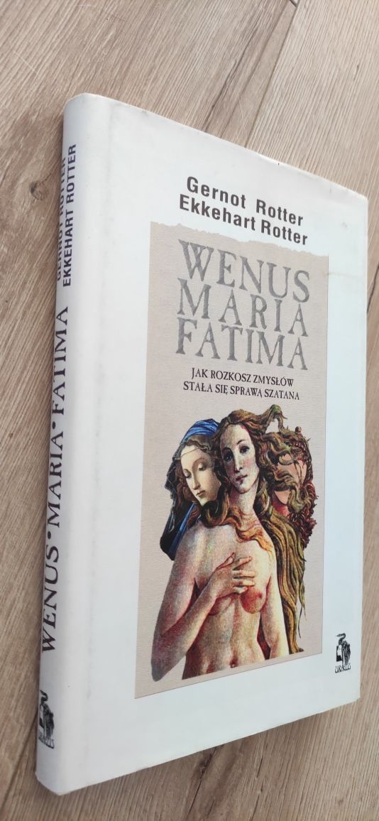 "Wenus Maria Fatima" Gernot Rotter