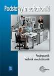 Podstawy mechatroniki. Podr. REA-WSiP WSiP Red: M. Olszewski Rok