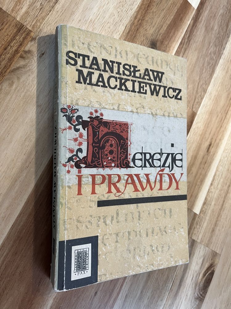 Herezje i prawdy Stanisław Mackiewicz