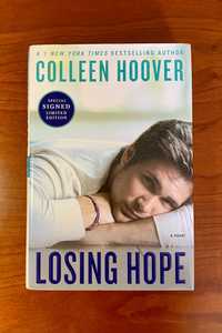 EDIÇÃO AUTOGRAFADA - "Losing Hope" - Colleen Hoover