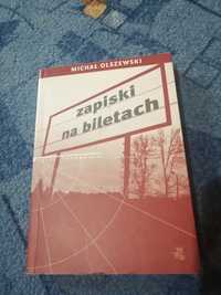 Michał Olszewski - ZAPISKI NA BILETACH