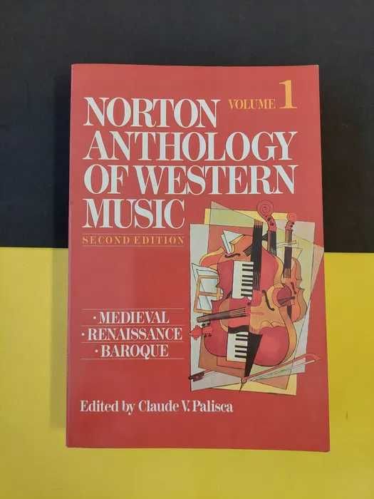 Norton Anthology of Western Music, Vol 1