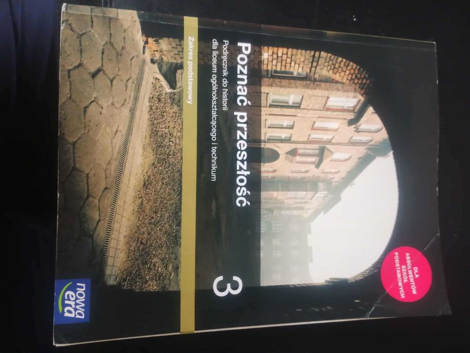 Poznać przeszłość Historia Podręcznik Klasa 3 Zakres podstawowy liceum