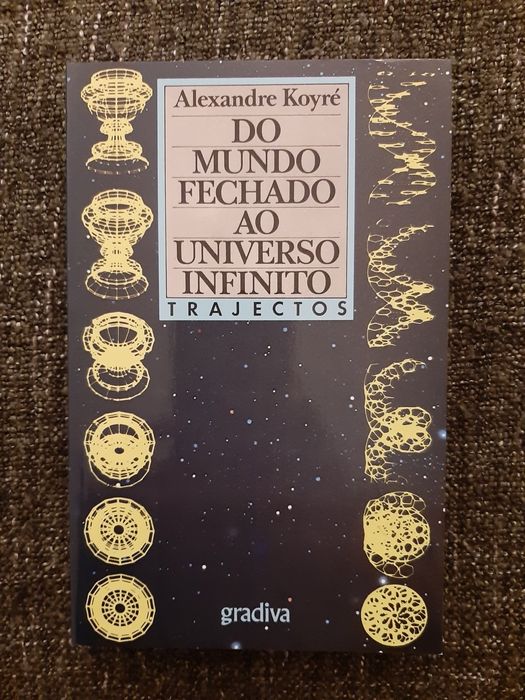 Vendo 'Do Mundo Fechado ao Universo Infinito'