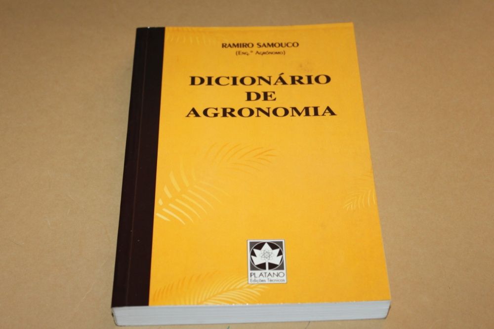 Dicionário de Agronomia// Ramiro Samouco