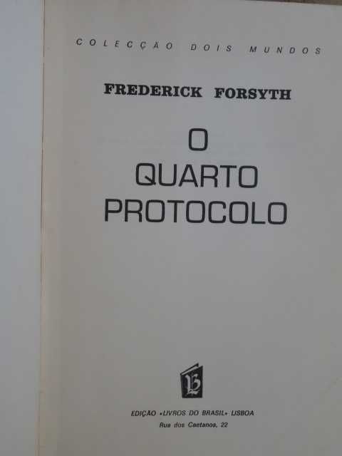 O Quarto Protocolo de Frederick Forsyth