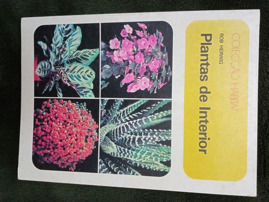 Plantas de interior – Rob Herwig - Editorial Presença - 1974