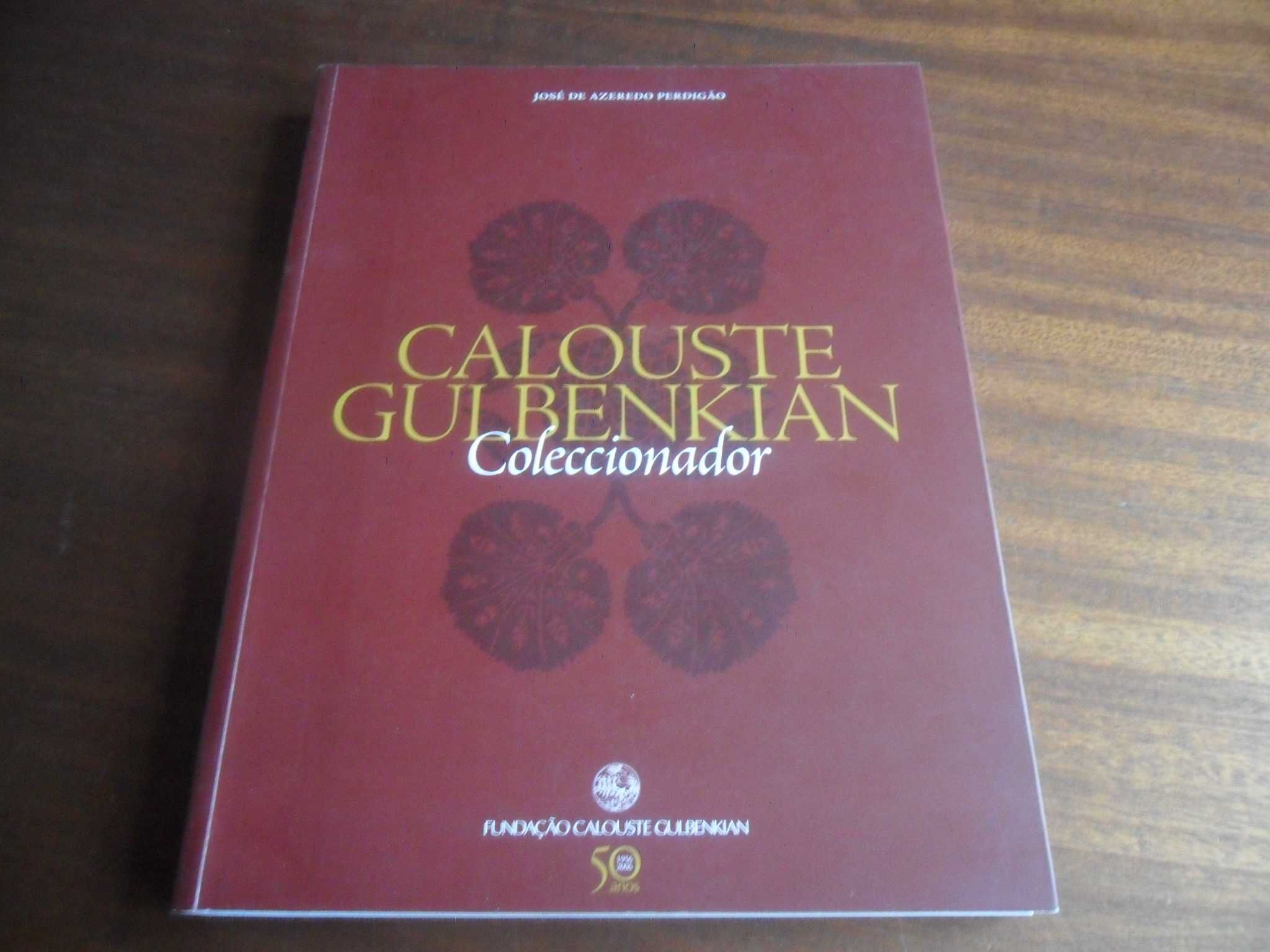 "Calouste Gulbenkian Coleccionador" de José de Azeredo Perdigão